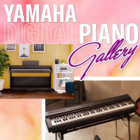 Yamaha Digital Piano Gallery